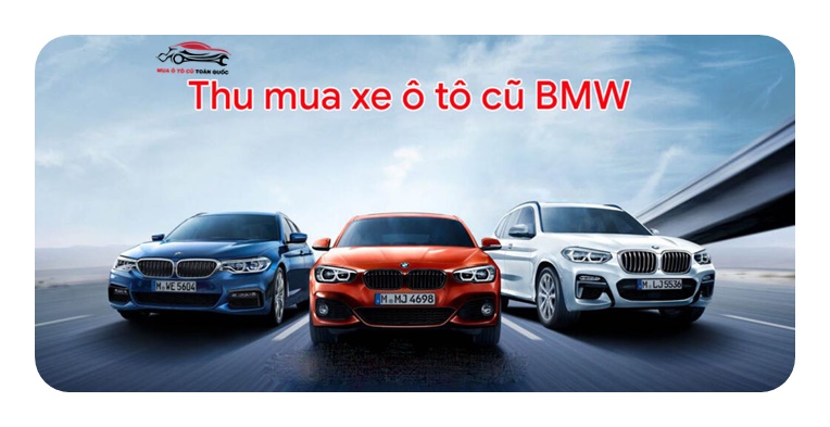 Thu mua xe ô tô cũ BMW  Lh 0903.447.228