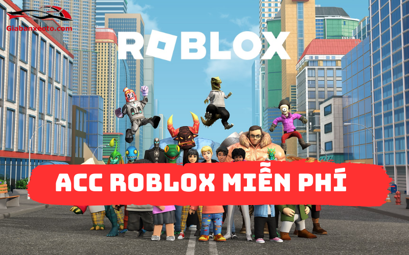 Acc Roblox Miễn Phí