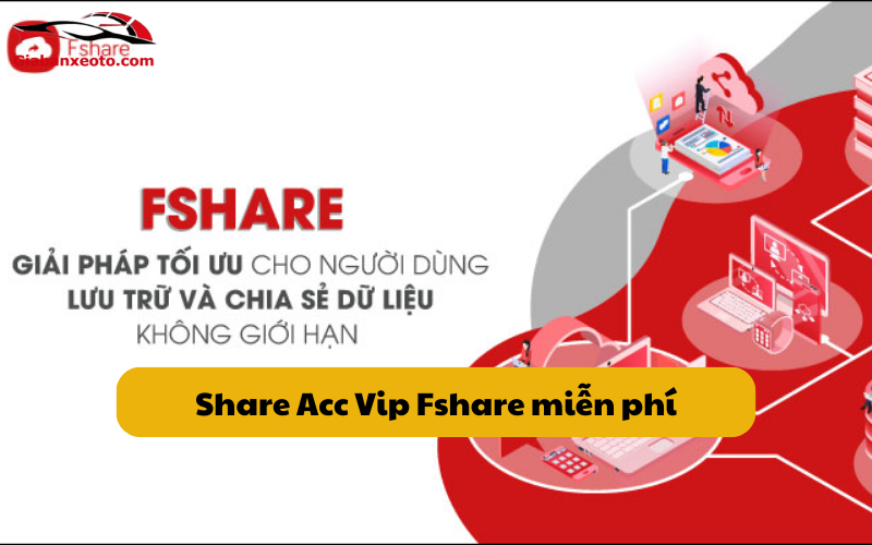 Tặng acc Vip Fshare miễn phí
